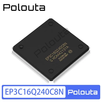 EP3C16Q240C8N PQFP240 Интегральная микросхема встраиваемой микросхемы Polouta